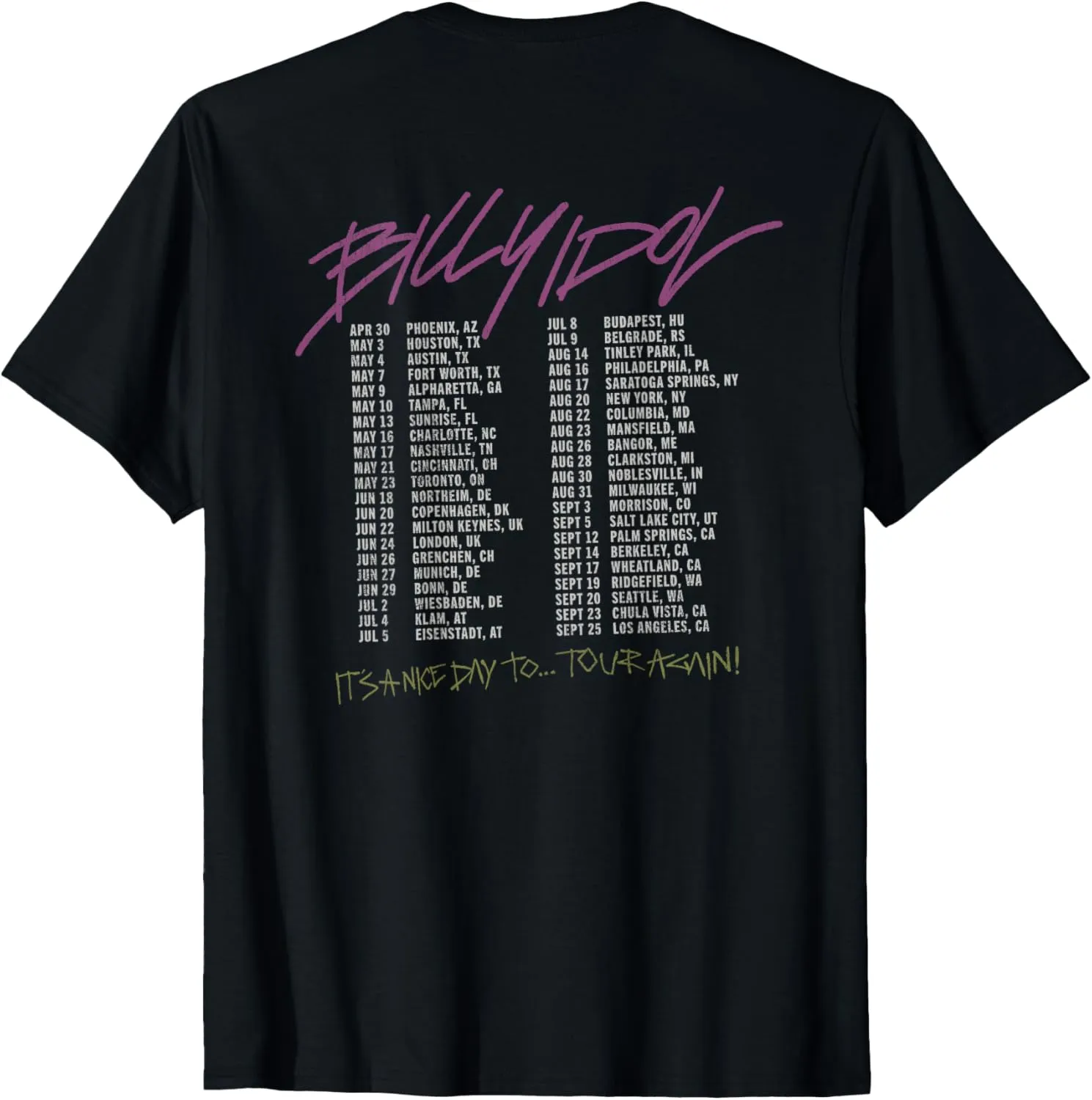It's A Nice Day To... Tour Again! T-Shirt