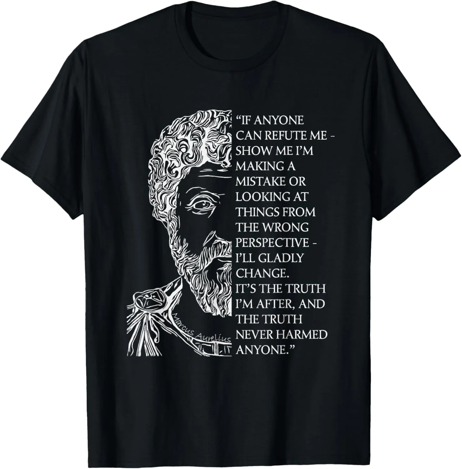 Stoicism Marcus Aurelius Stoic Philosophy Quote Refute T-Shirt
